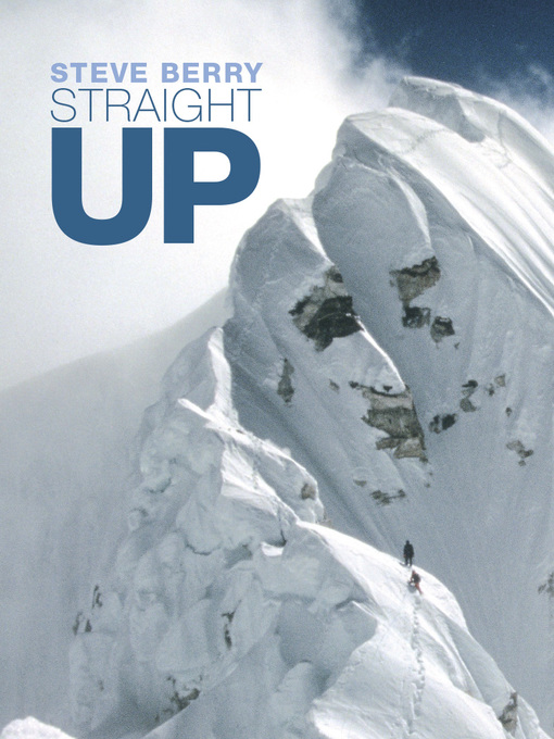 Title details for Straight Up by Steve Berry - Wait list